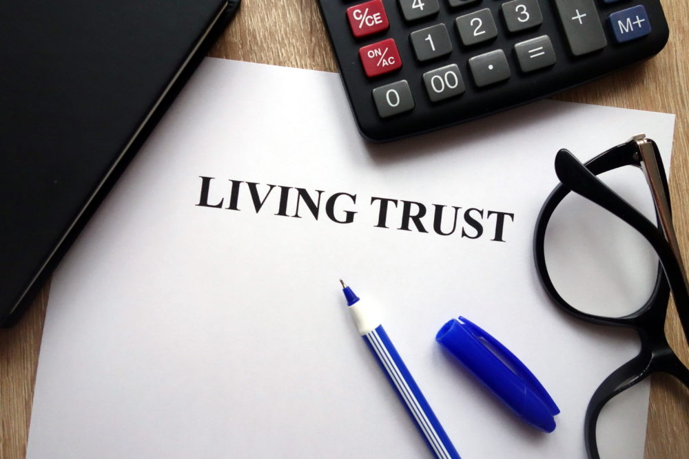 Six Advantages of Having a Living Trust