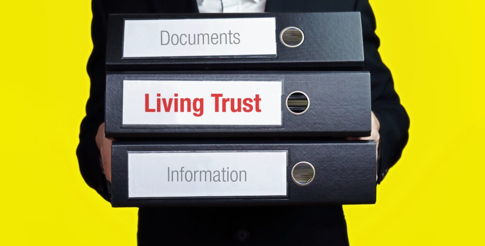 Why You Need a Living Trust?